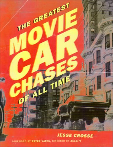 The Greatest Movie Car Chases of All Time Book, USA 2006