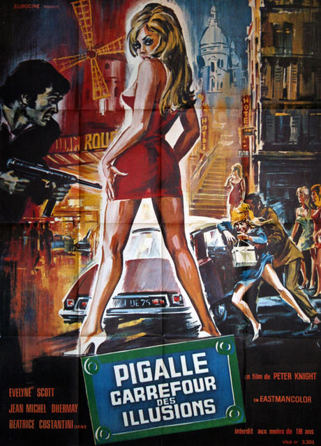Pigalle - Carrefour des Illusions - Original Movie Poster, France 1973.