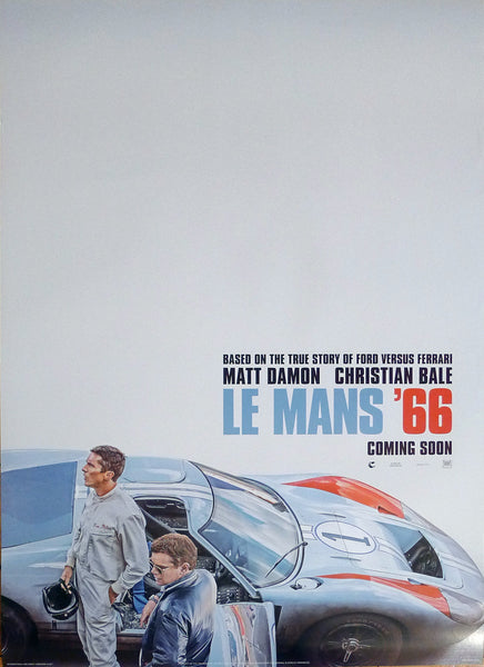 Le Mans 66 - European Teaser Poster 2019 - Ford v. Ferrari - Original Poster SOLD