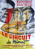 Le Circuit de Minuit, Original Movie Poster 1956