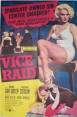 Vice Raid  USA 1960 - Mamie van Doren